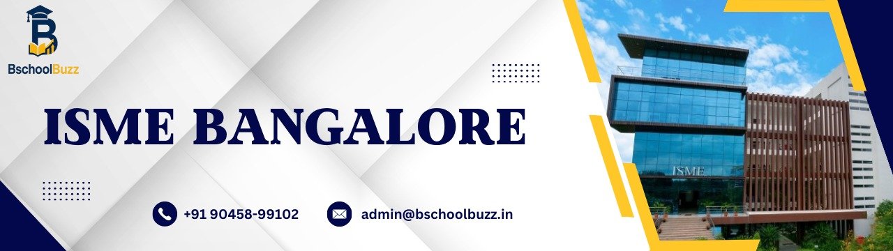 International School of Management Excellence (ISME)